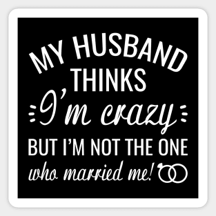 Who Married Me Sticker